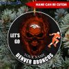 NFL Denver Broncos Custom Name Let’s Go Skull Round Ornament